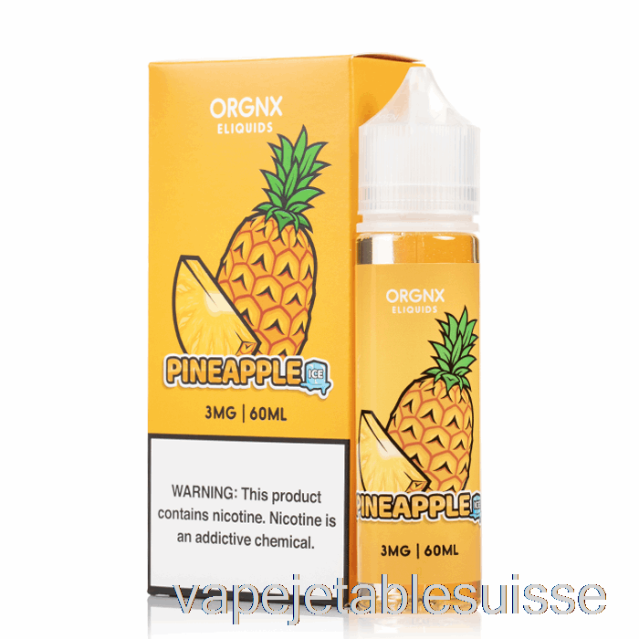 Vape Suisse Ananas Glacé - E-liquide Orgnx - 60ml 0mg